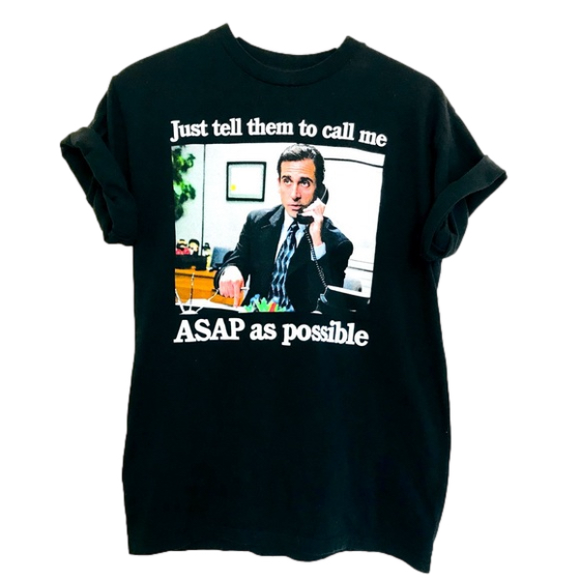 Tops - THE OFFICE Hilarious Michael Scott Funny ASAP Graphic Tee 100% cotton